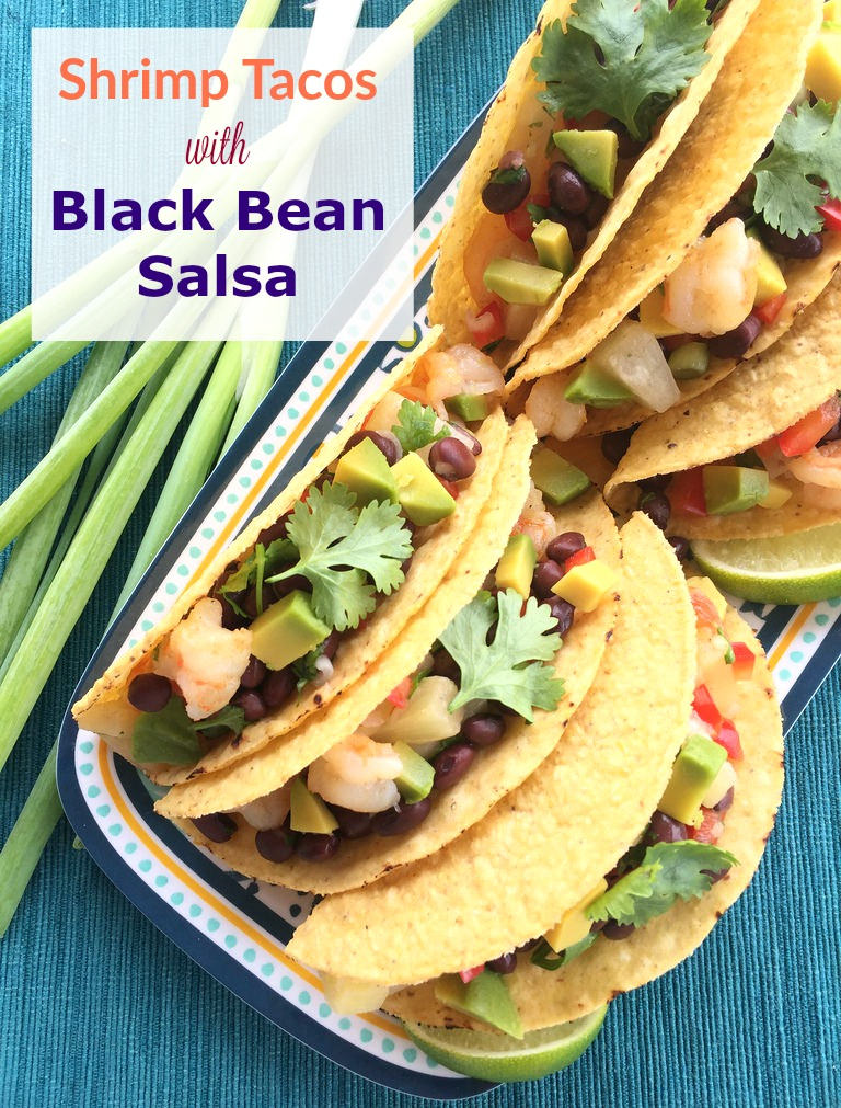 Shrimp Tacos with Black Bean Salsa via LizsHealthyTable.com
