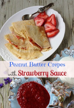 Peanut Butter Crepes with Strawberry Sauce via LizsHealthyTable.com