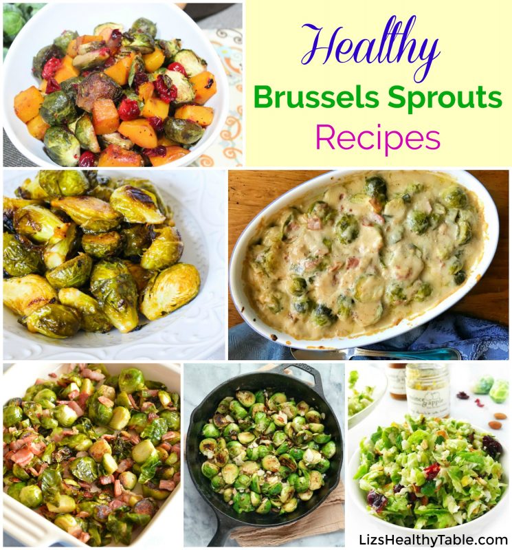 Healthy Brussels Sprouts Recipes via LizsHealthyTable.com
