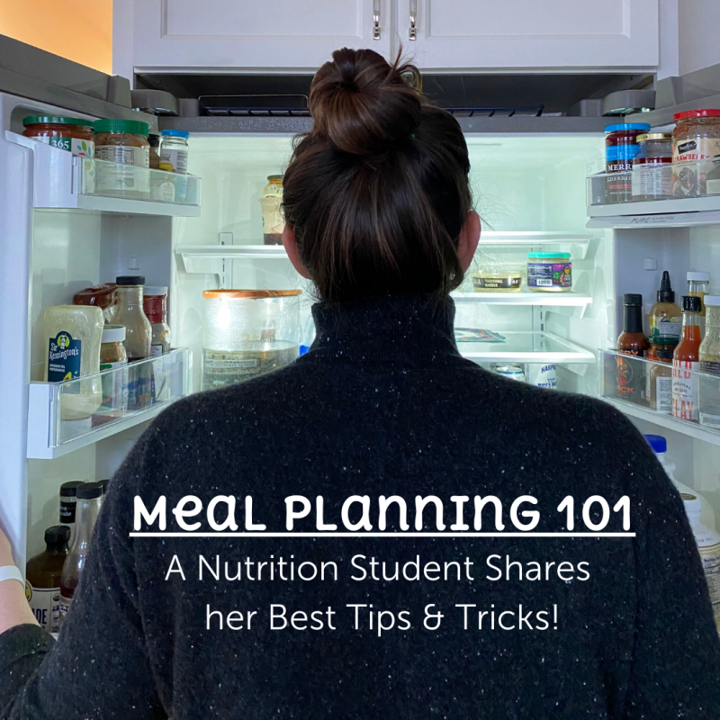 Meal Planning 101: A Nutrition Student Shares Her Best Tips and Tricks via lizshealthytable.com