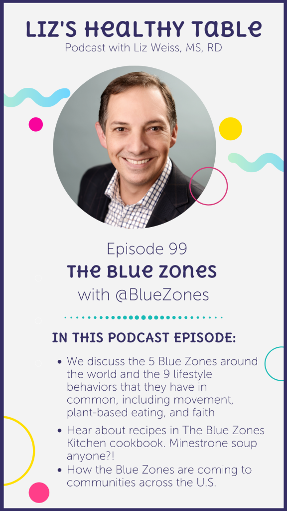 The Blue Zones via lizshealthytable.com